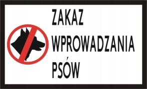 Tablet zakázané vstúpiť do psov 500 × 300mm
