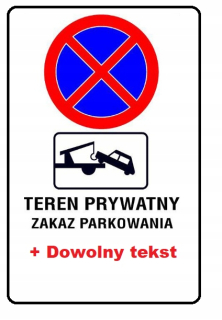 Cestné znamenie B36 T24 Akýkoľvek text 90 × 60cm list