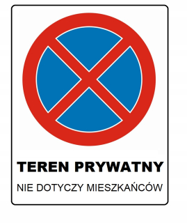 Cestné znamenie B36 Akýkoľvek text 60 × 40cm list